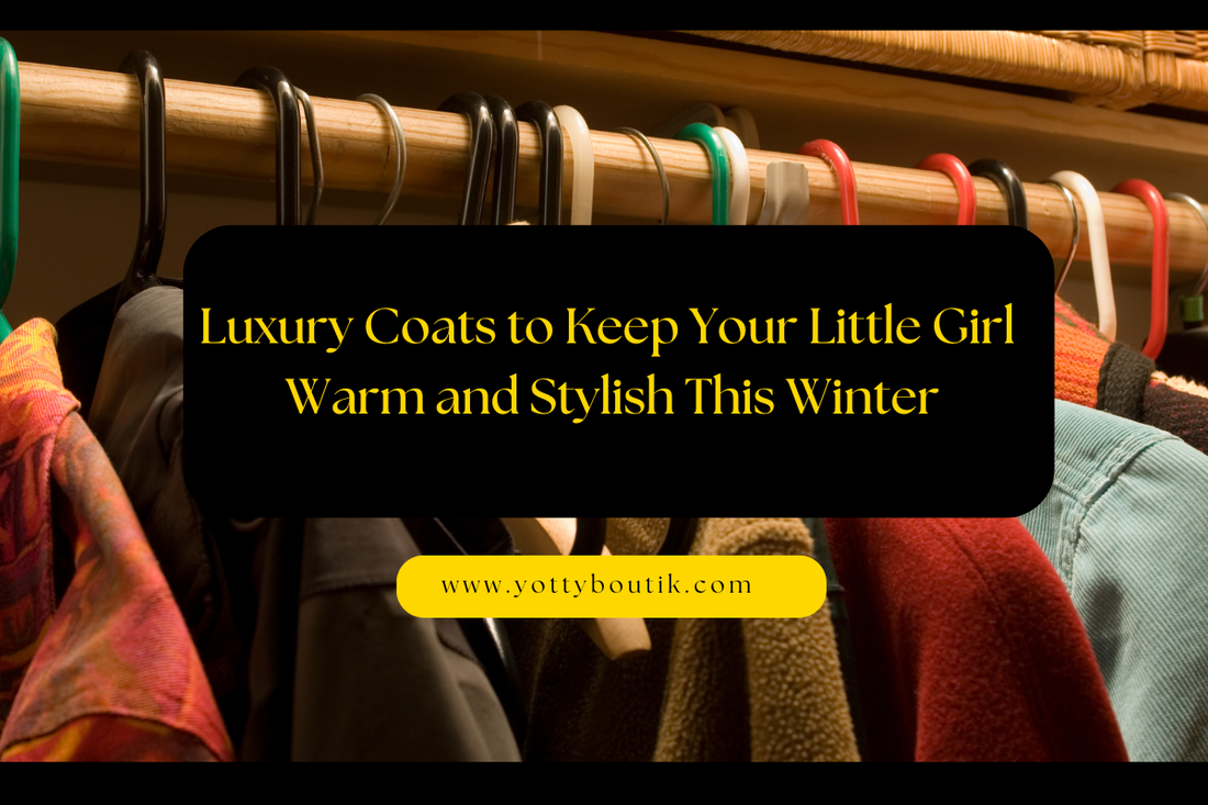 Luxury Winter Coats for Girls: Stylish Warmth by Yotty Boutik