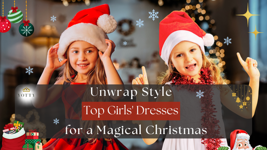 Unwrap Style: Top Girls' Dresses for a Magical Christmas